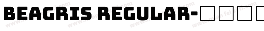 Beagris Regular字体转换